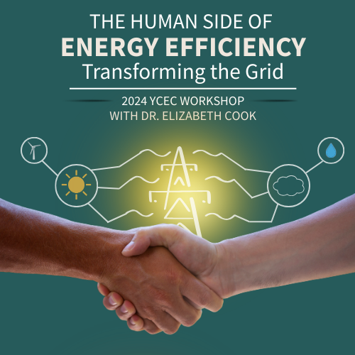 2024 YCEC Workshop on the Humanside of Energy Management
