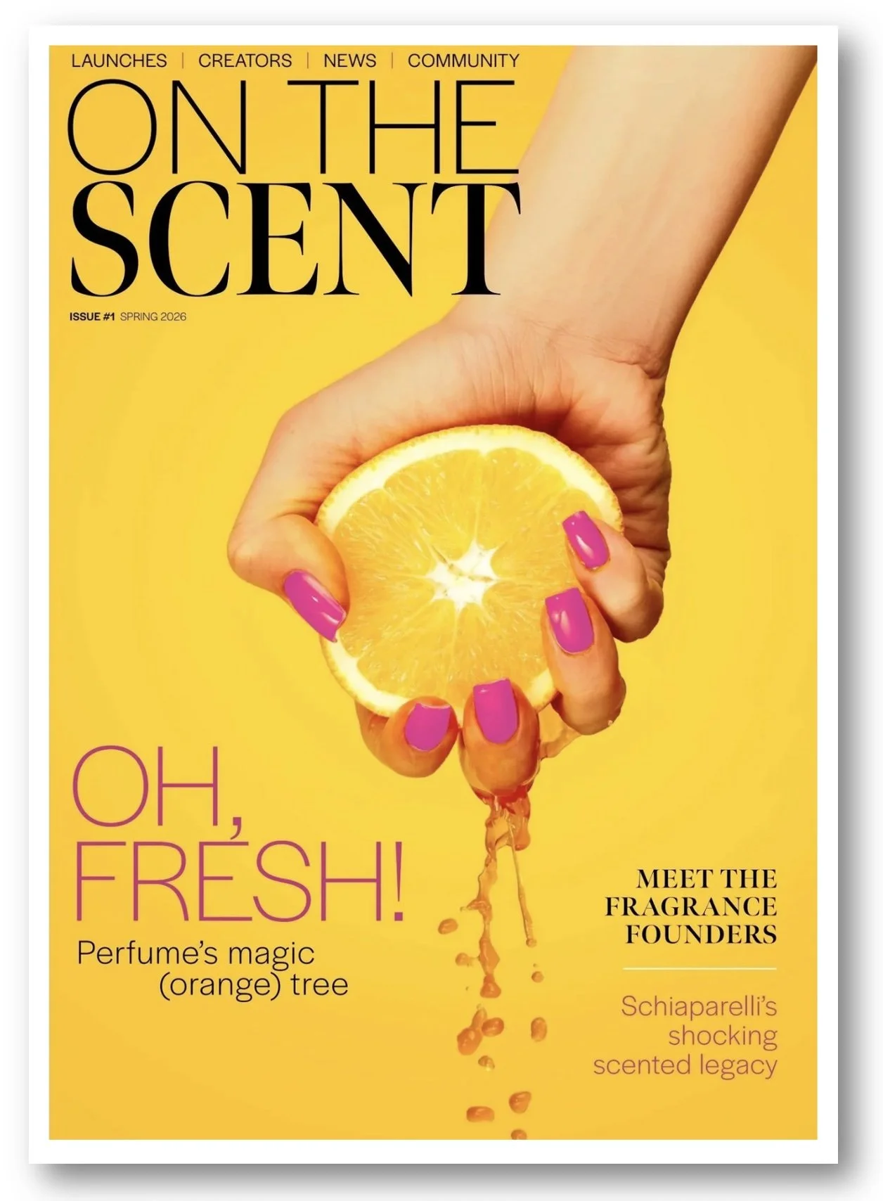 On The Scent Magazine (Issue 1: Spring 2026)