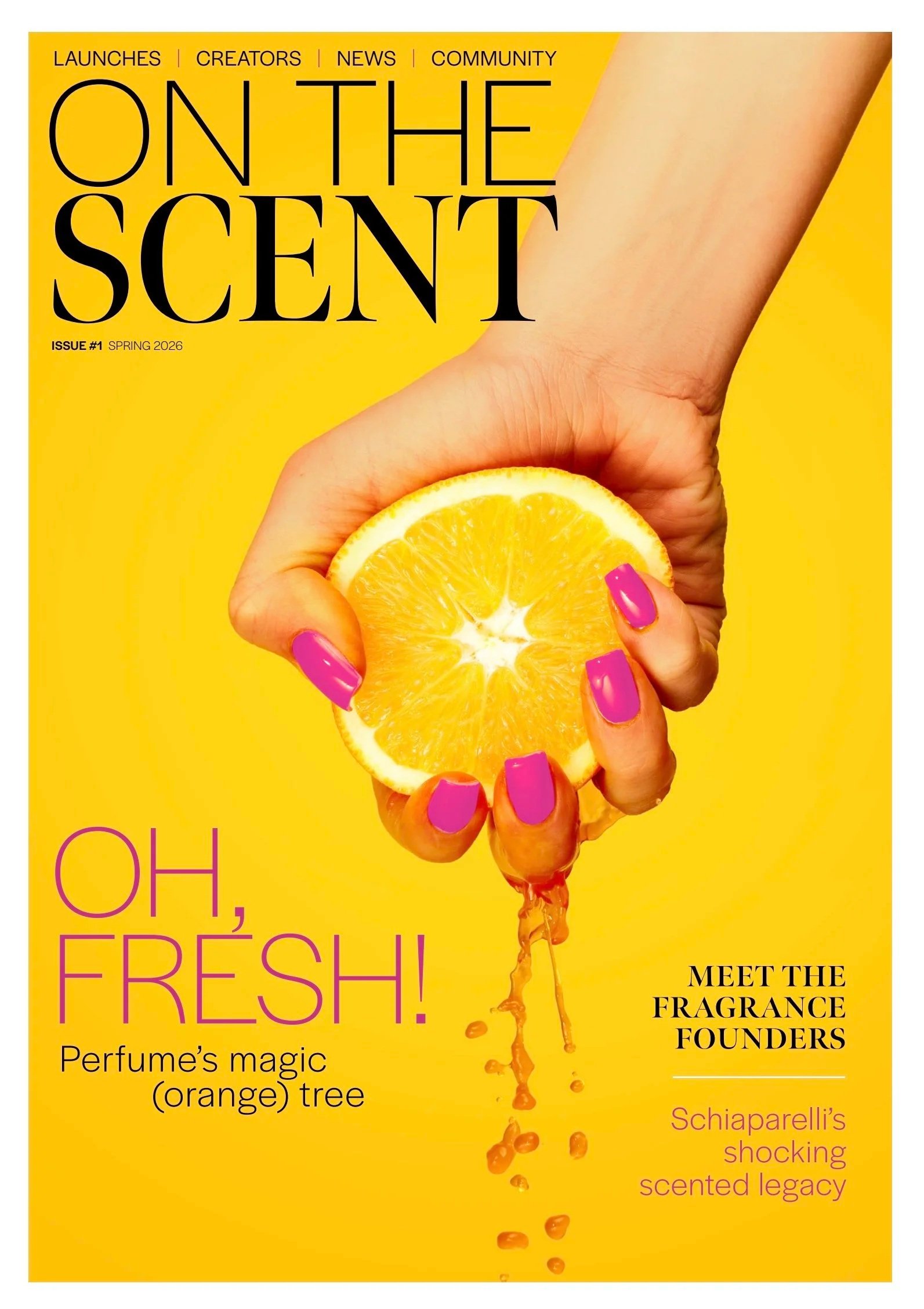 On The Scent Magazine (Issue 1: Spring 2026)