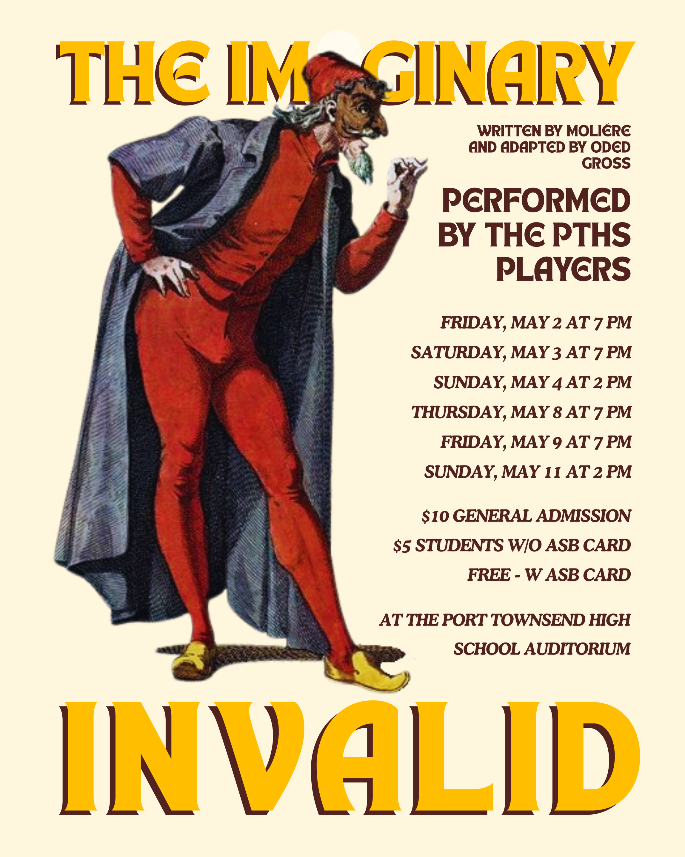 The Imaginary Invalid Production Poster, 2025