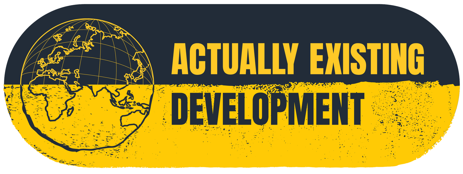 Actually Existing Development