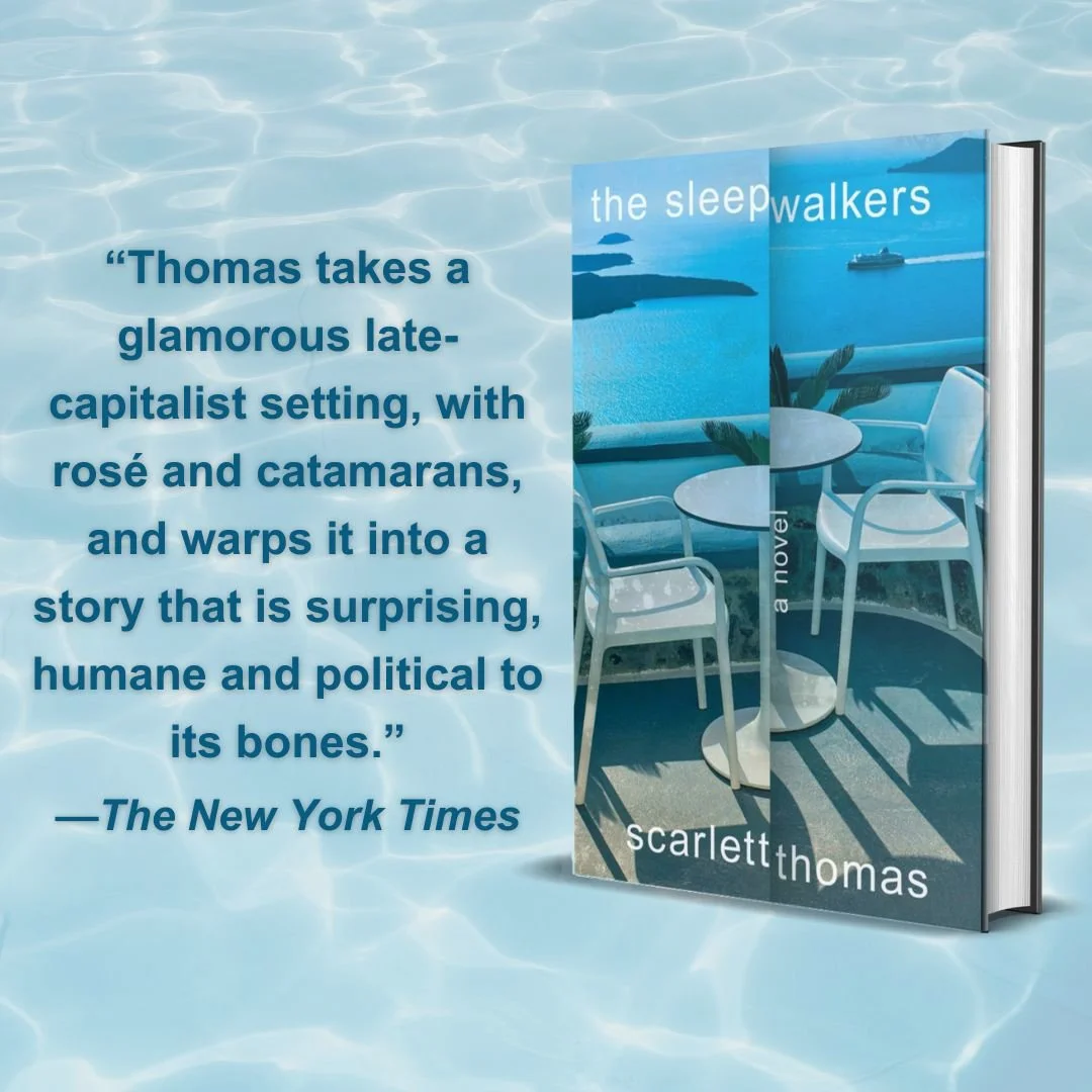 Book cover titled 'the sleepwalkers' by Scarlett Thomas, featuring a coastal view with two chairs and a table inside, with a quote about the novel from The New York Times.