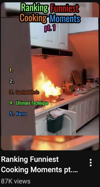 Screenshot of a video titled "Ranking Funniest Cooking Moments pt. 1" showing a kitchen with a fire on the stove. Text overlays list rankings from 1 to 5 with humorous categories such as 'Survival Mode' and 'Karma'.
