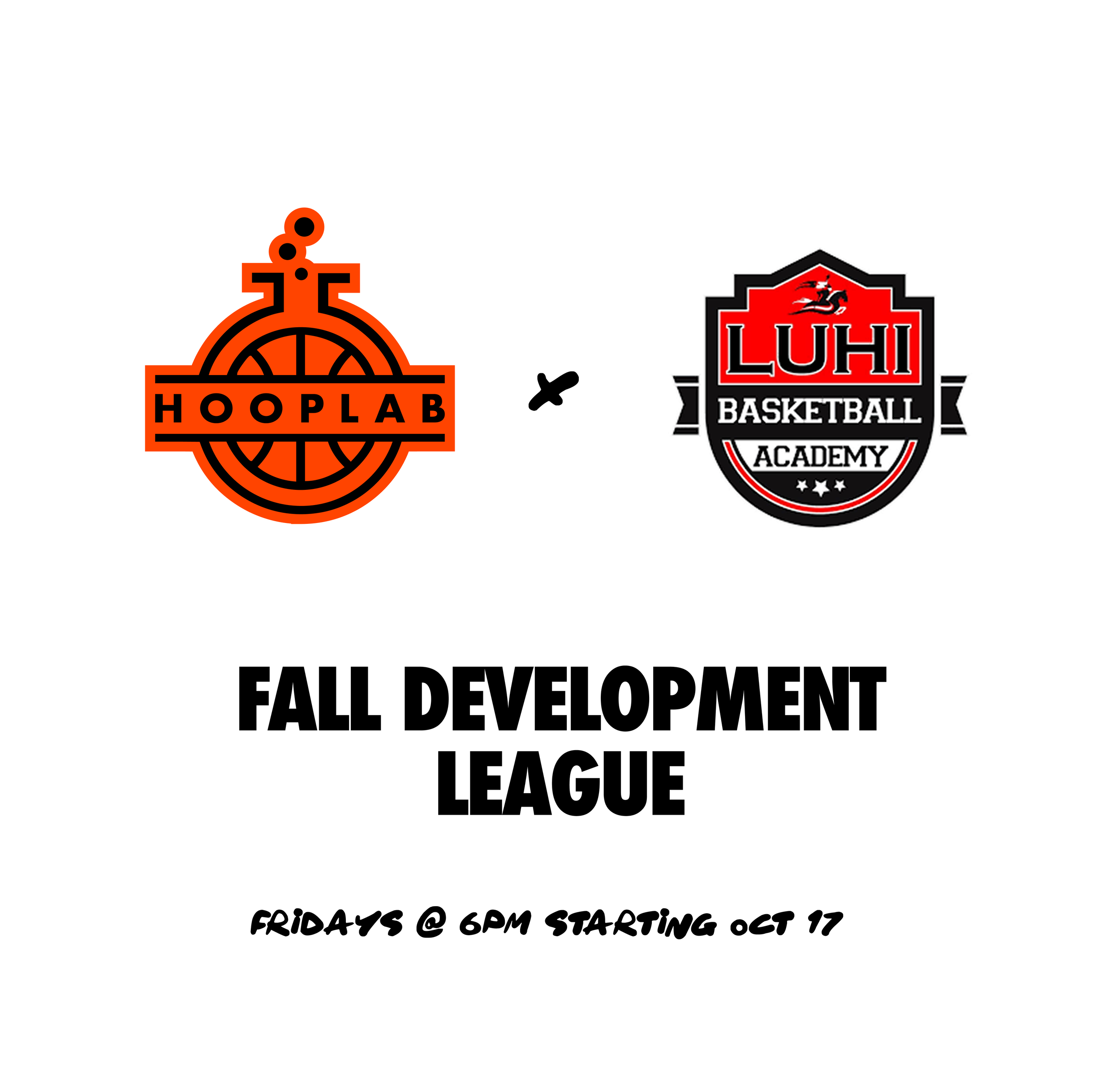 Hoop Lab x LuHi Fall Development League: Starts Oct 17, 2025 (Copy)