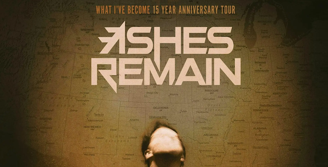Ashes Remain Concert May 2026