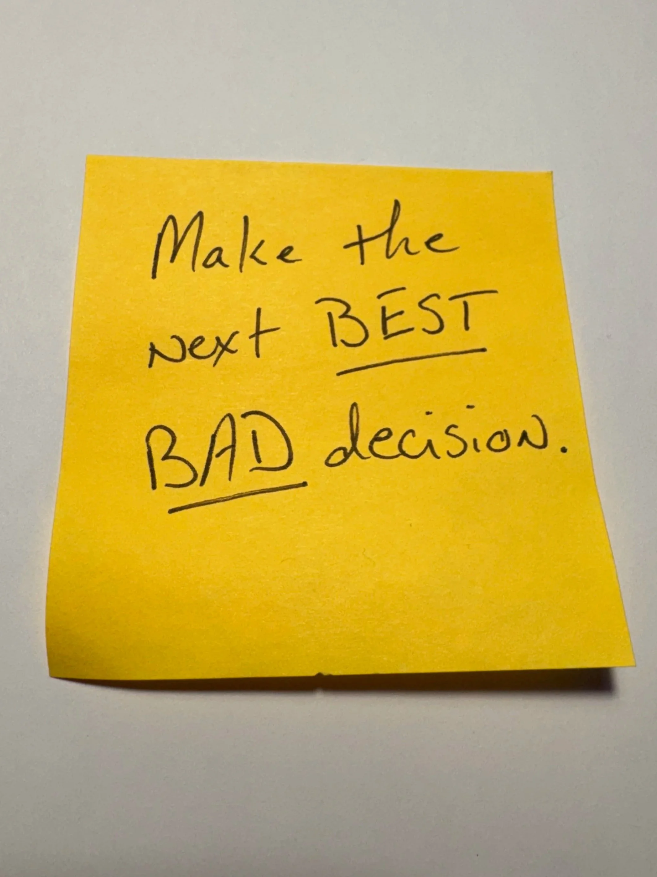 Make the Next Best Bad Decision
