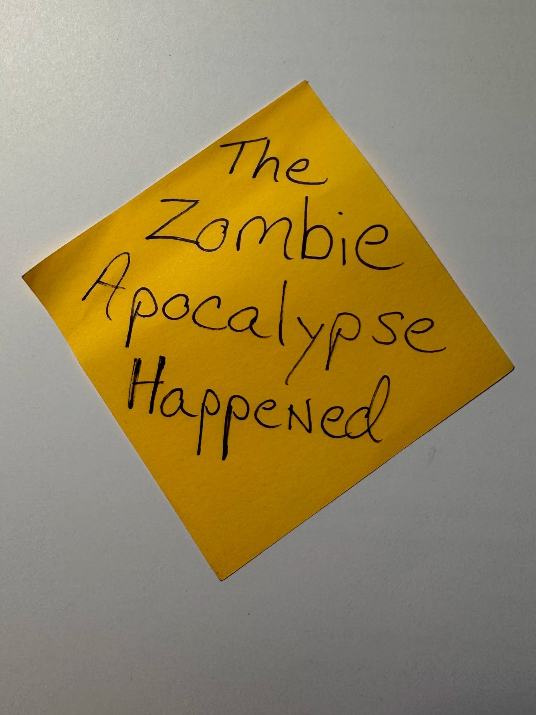 The Zombie Apocalypse Happened