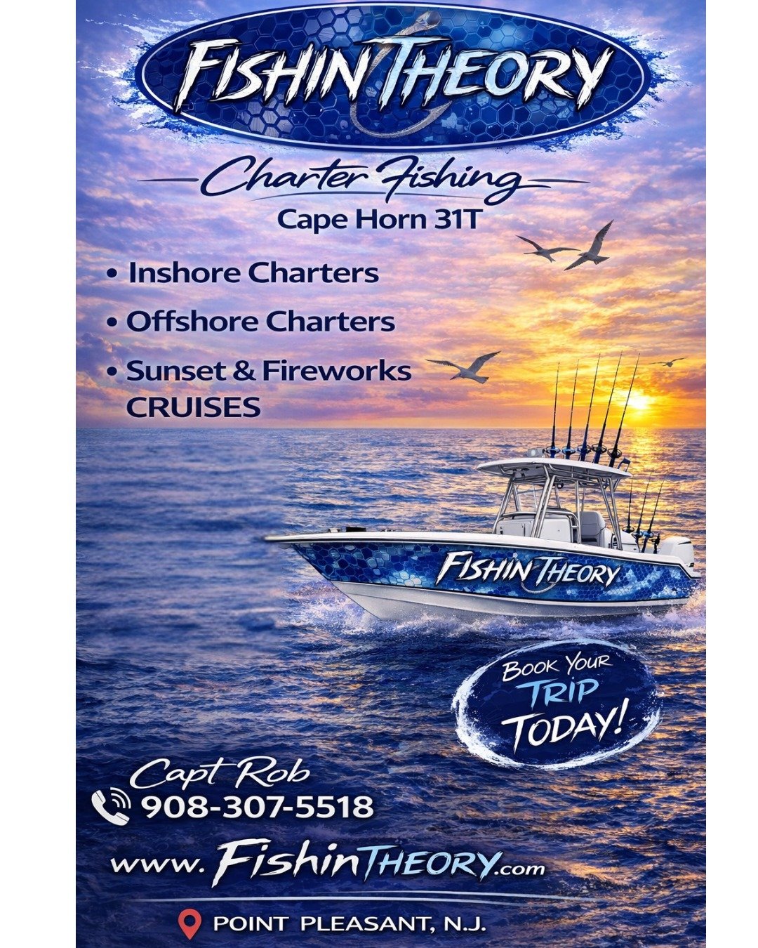 If the ocean&rsquo;s calling&hellip; we&rsquo;re answering.

FishinTheory &ndash; Cape Horn 31T

⚓ Inshore Charters
🌊 Offshore Runs
🌅 Sunset &amp; Fireworks Cruises

📍 Point Pleasant, NJ
📞 908-307-5518 Captain Rob