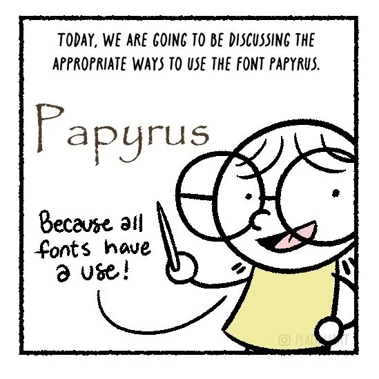 I figured I shouldn't let my graphic design degree go to a full waste. Bonus panel on my Ko-fi, btw!
.
.
.
[ Papyrus | Comic | Funny | How-to | Graphic Design | Educational | Webcomic | Lea | Artist | Digital Art ]
#comic #papyrus #funny #typography 