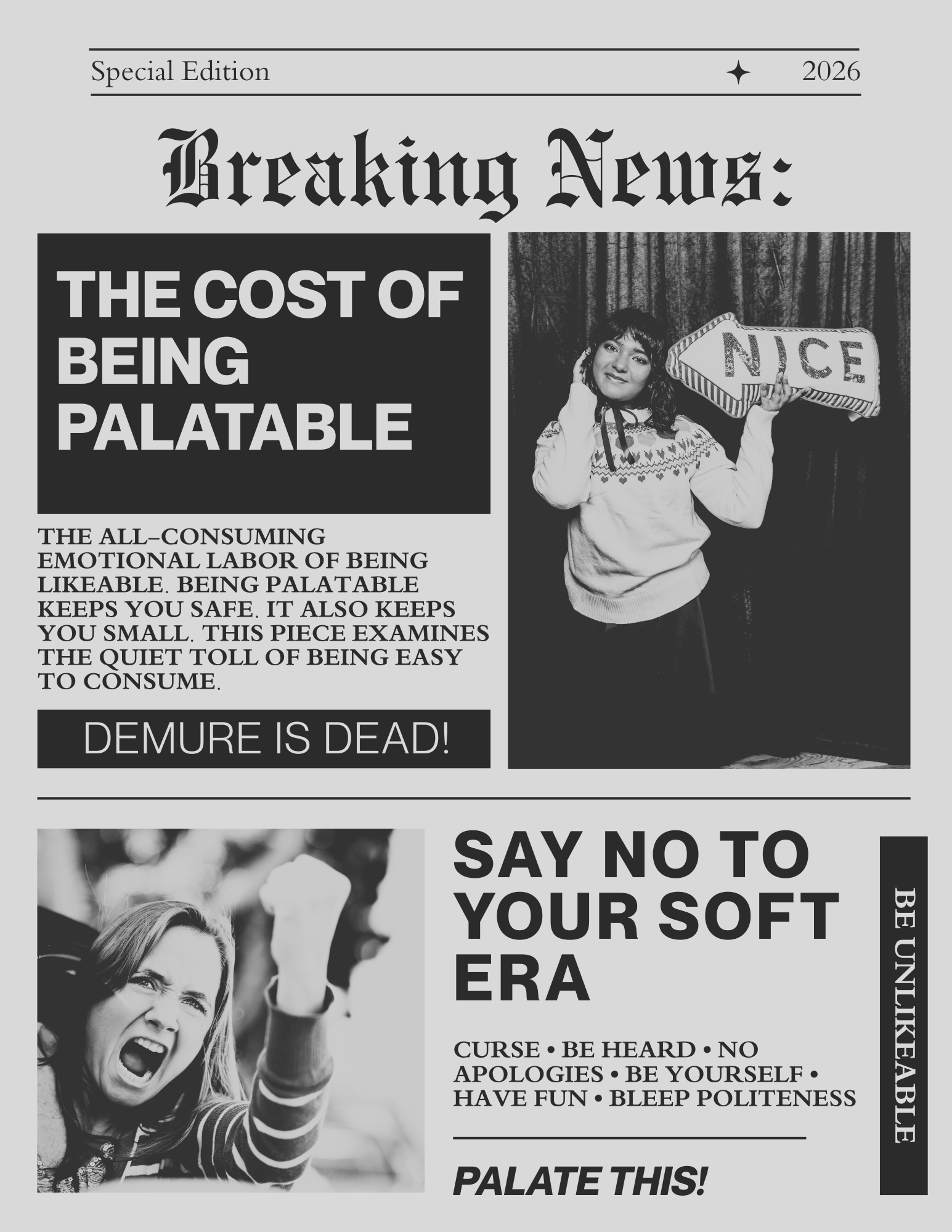 The Cost of Being Palatable