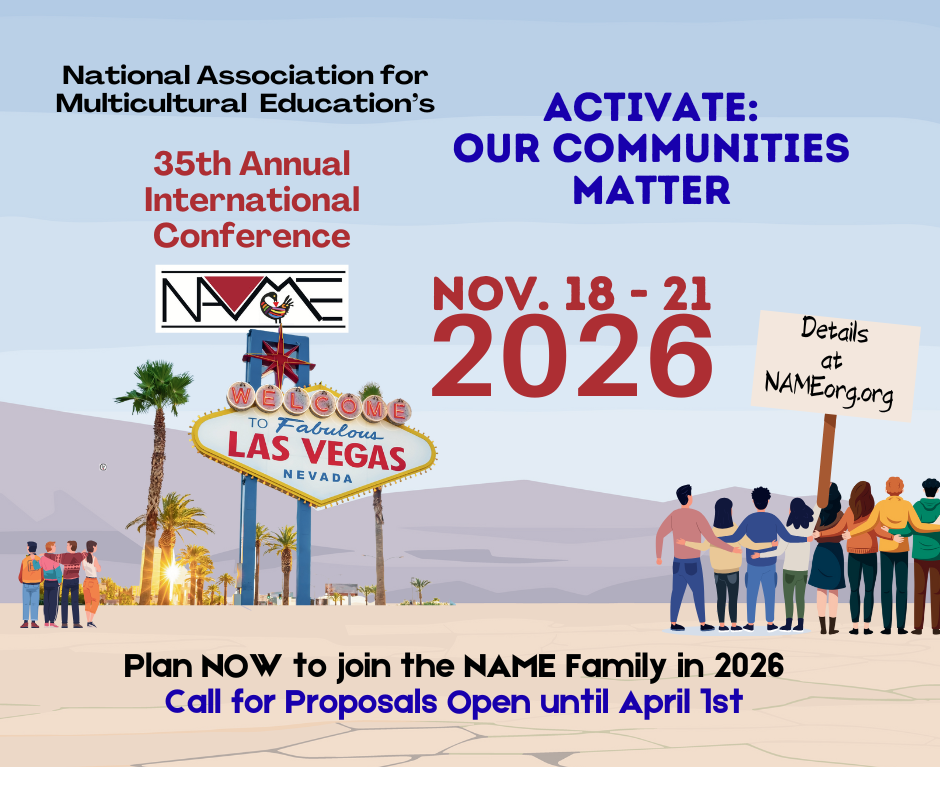 November 2026 - National Association for Multicultural Education Annual Conference