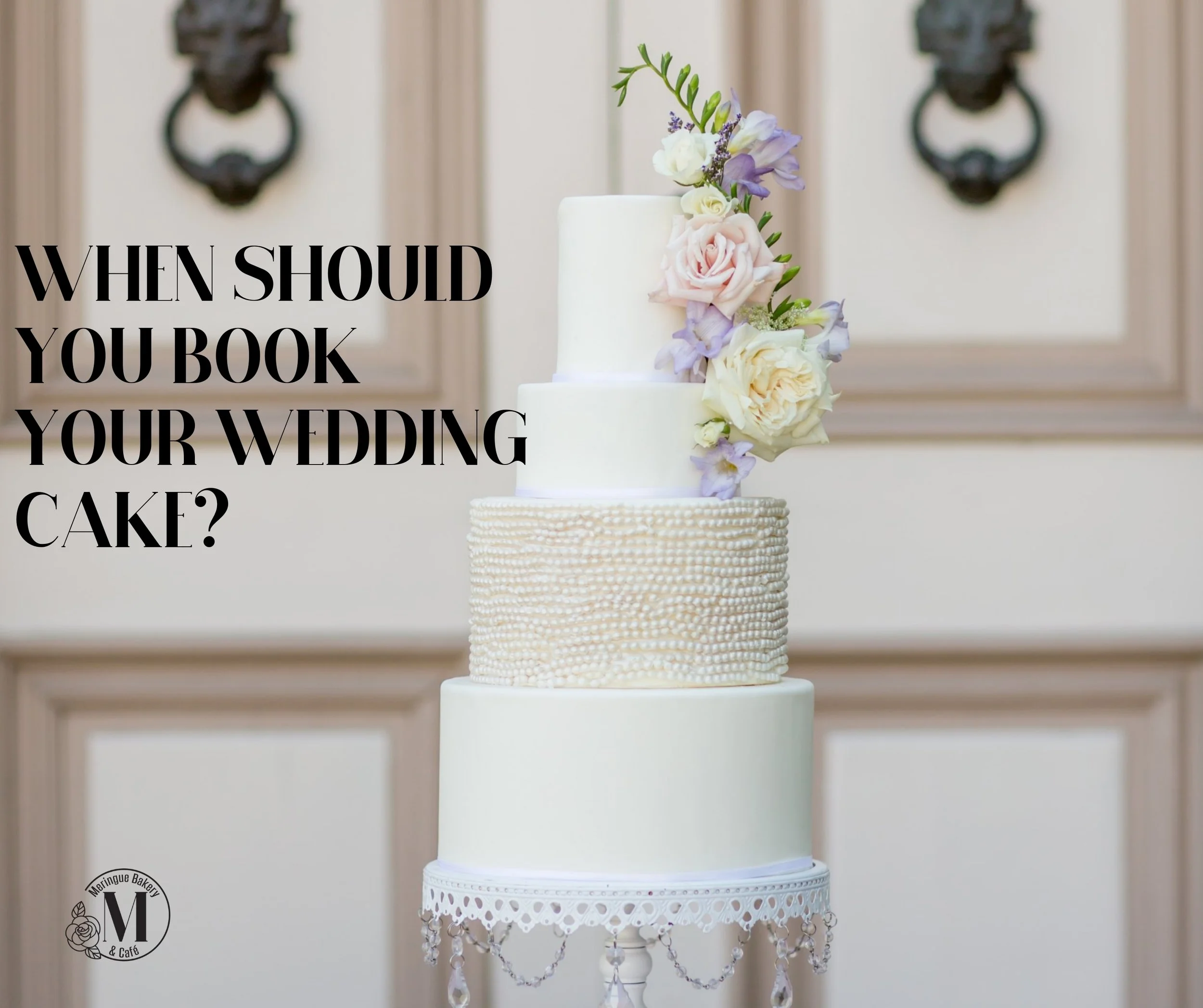 When Should You Book Your Wedding Cake?