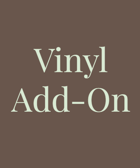 Vinyl Add-On