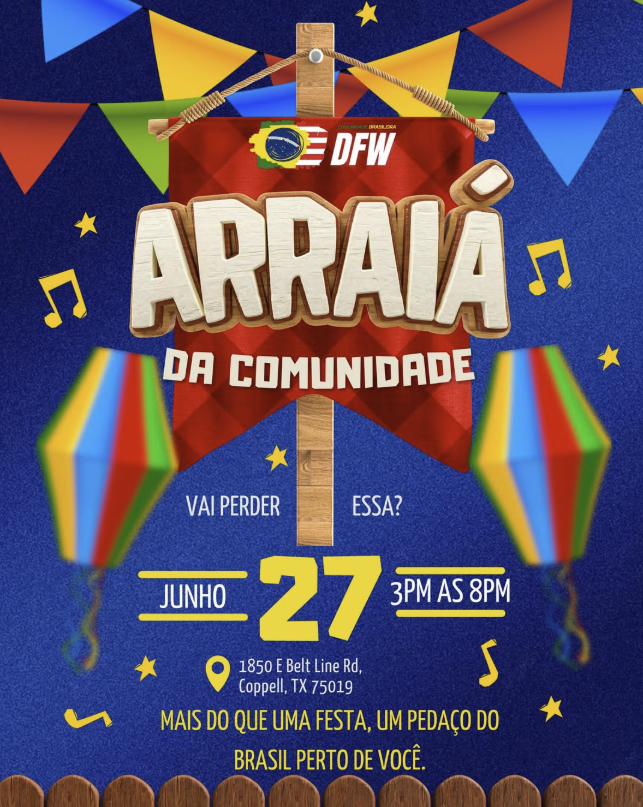 Arraiá da Comunidade DFW