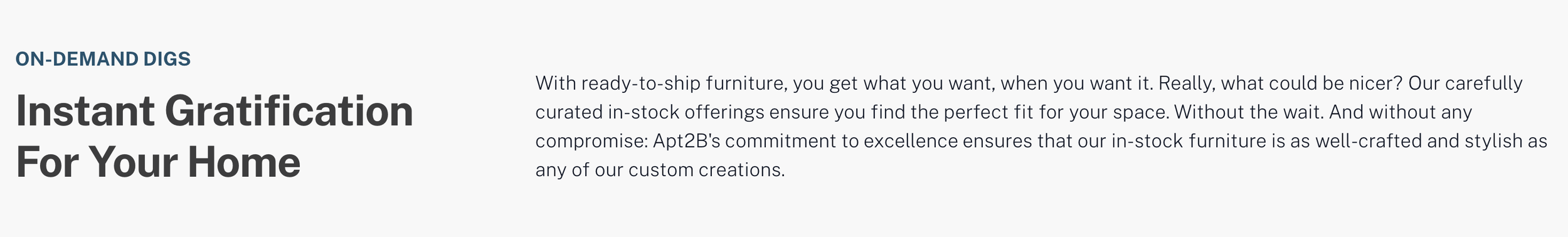 Text-based advertisement for ready-to-ship furniture emphasizing instant gratification for home furnishing, highlighting a collection of in-stock, stylish furniture options.