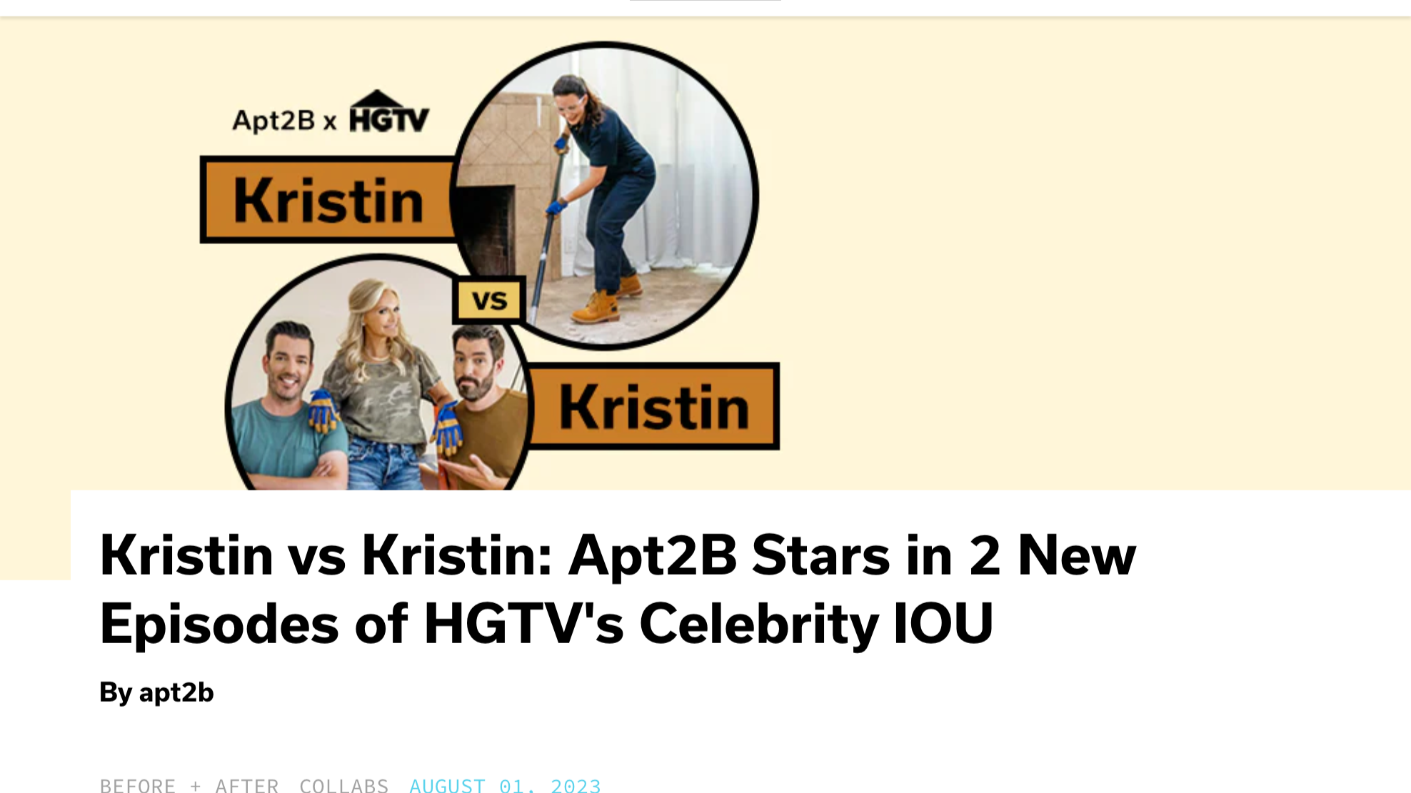 A promotional graphic comparing Kristin in two different episodes of HGTV's Celebrity IOU, featuring images of Kristin in different settings, one in casual clothes with gloves and a broom, and the other with two other people, all smiling.