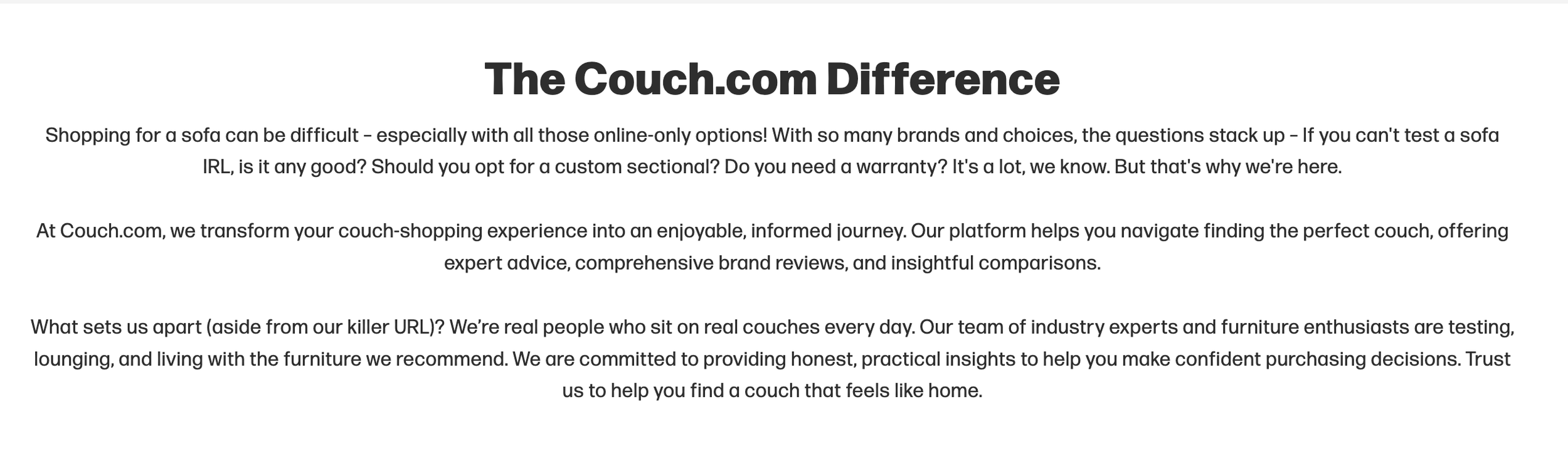 Text explaining the differences between Couch.com and other sources for couch shopping, emphasizing real people testing furniture and the company's commitment to honest reviews.