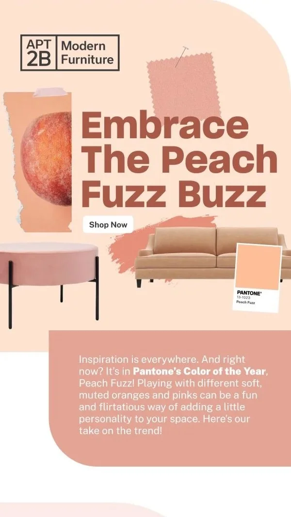 An advertisement for modern furniture in peach fuzz color, featuring a peach image, a beige sofa, and a pink round table, with text describing the color and style trends.