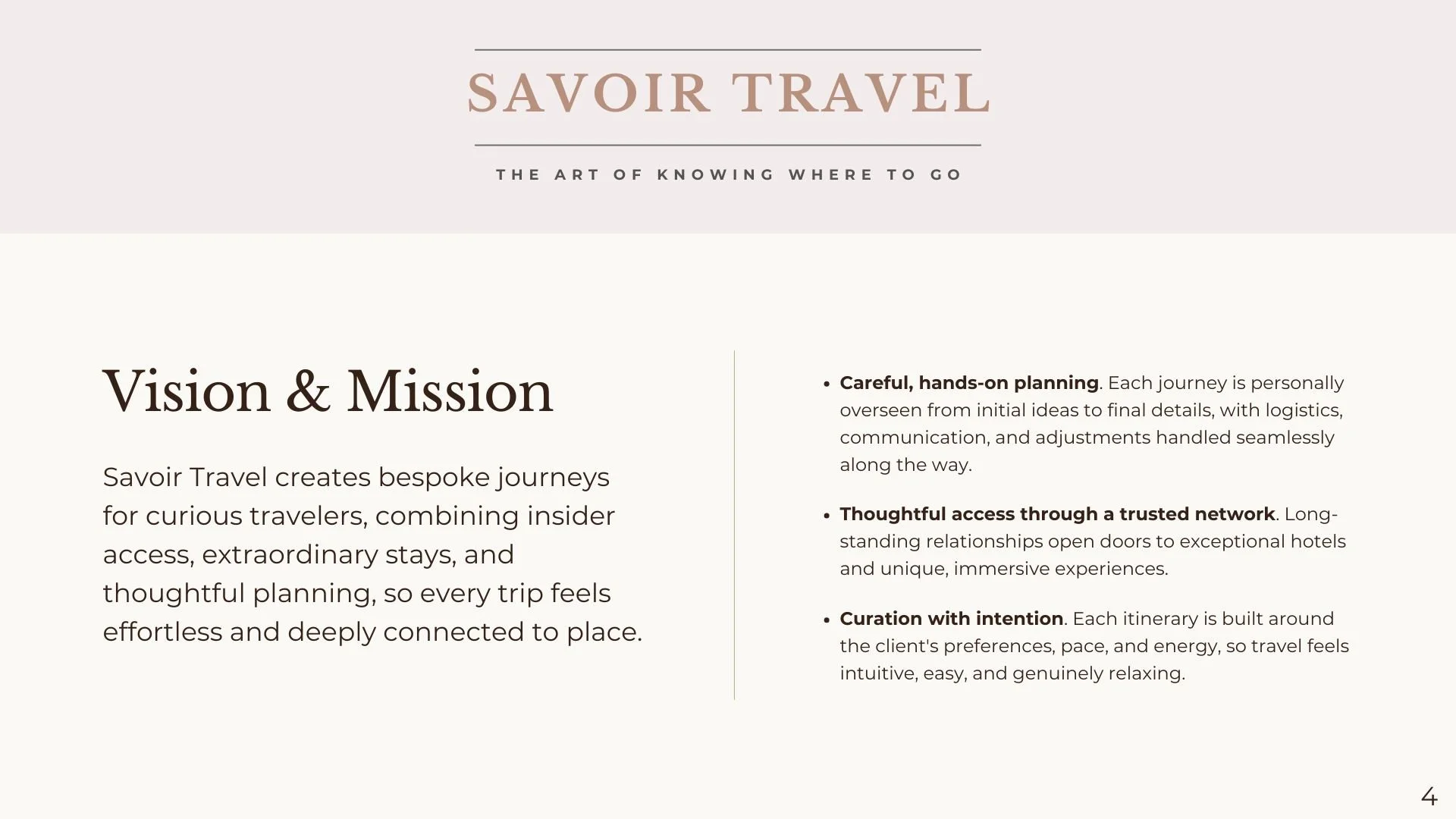 A webpage for Savoir Travel featuring a beige and light pink color scheme. The page highlights the company's vision and mission, emphasizing bespoke journeys, careful planning, trusted networks, and purposeful curation for travelers.