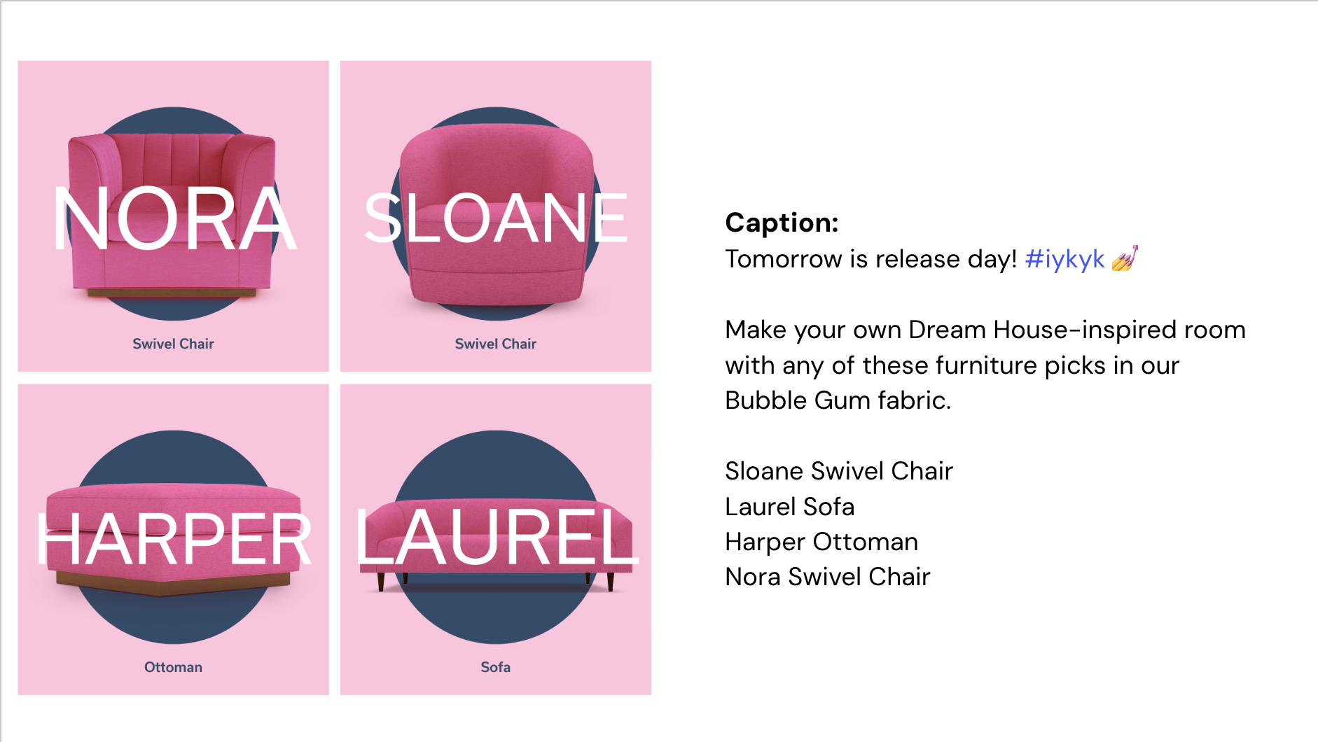Advertisement showcasing pink furniture pieces with the names Nora, Sloane, Harper, and Laurel. The furniture includes a swivel chair, a sofa, and an ottoman, all set against a pink background with blue circles.
