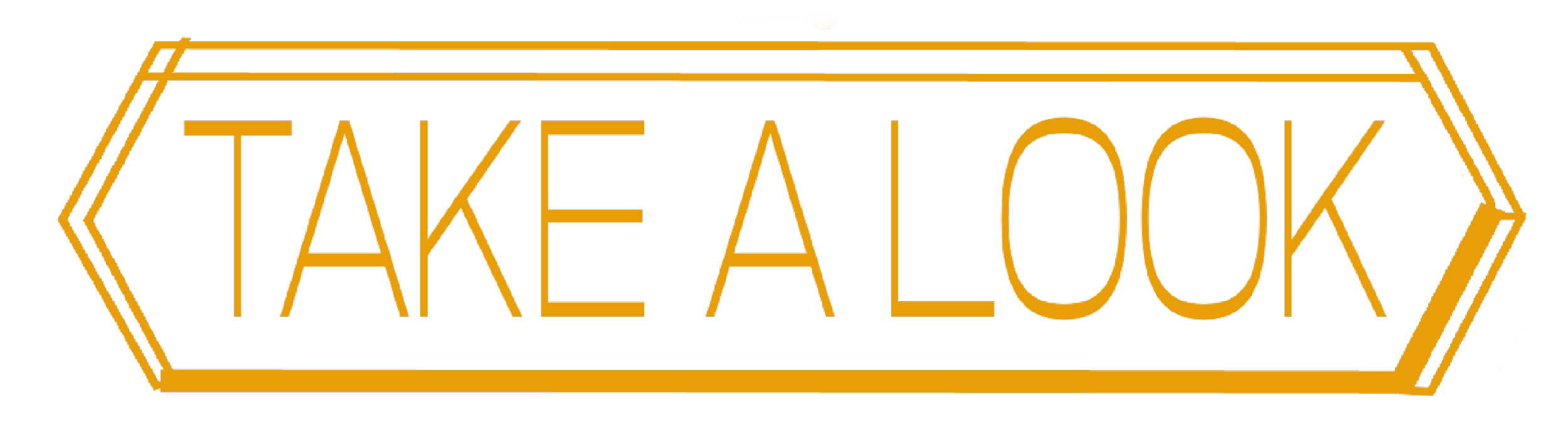 Orange neon sign reading "Take a Look" on a black background.