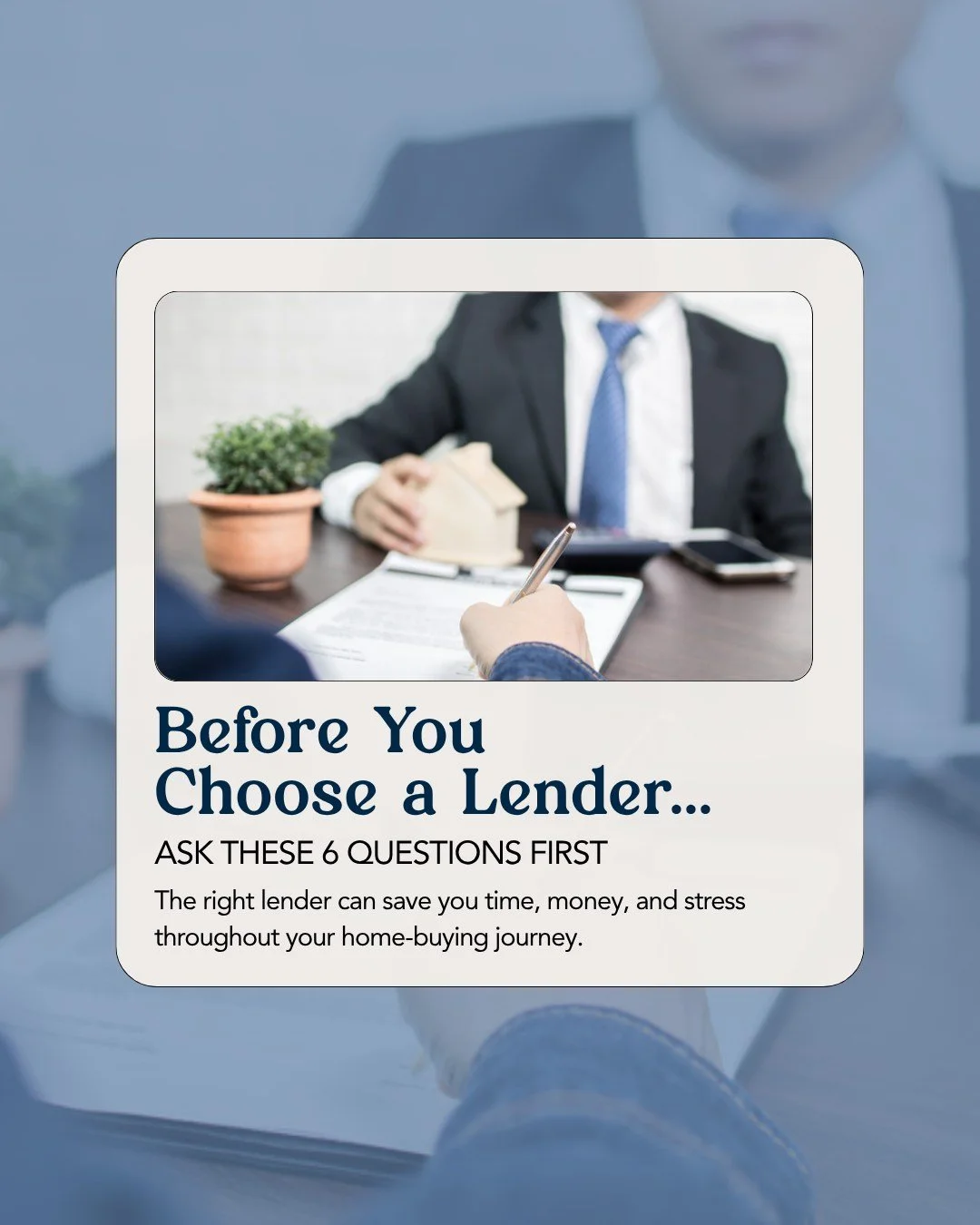 Thinking about buying a home? One of the biggest mistakes buyers make is choosing the first lender they talk to without asking the right questions.

A great lender does more than approve your loan they help guide you through the process, explain your