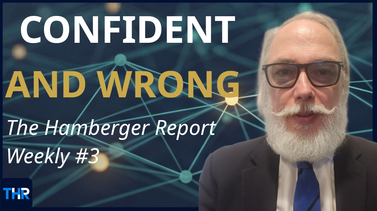 The Hamberger Report Weekly #3: The Week the Check Had to Move Outside the System