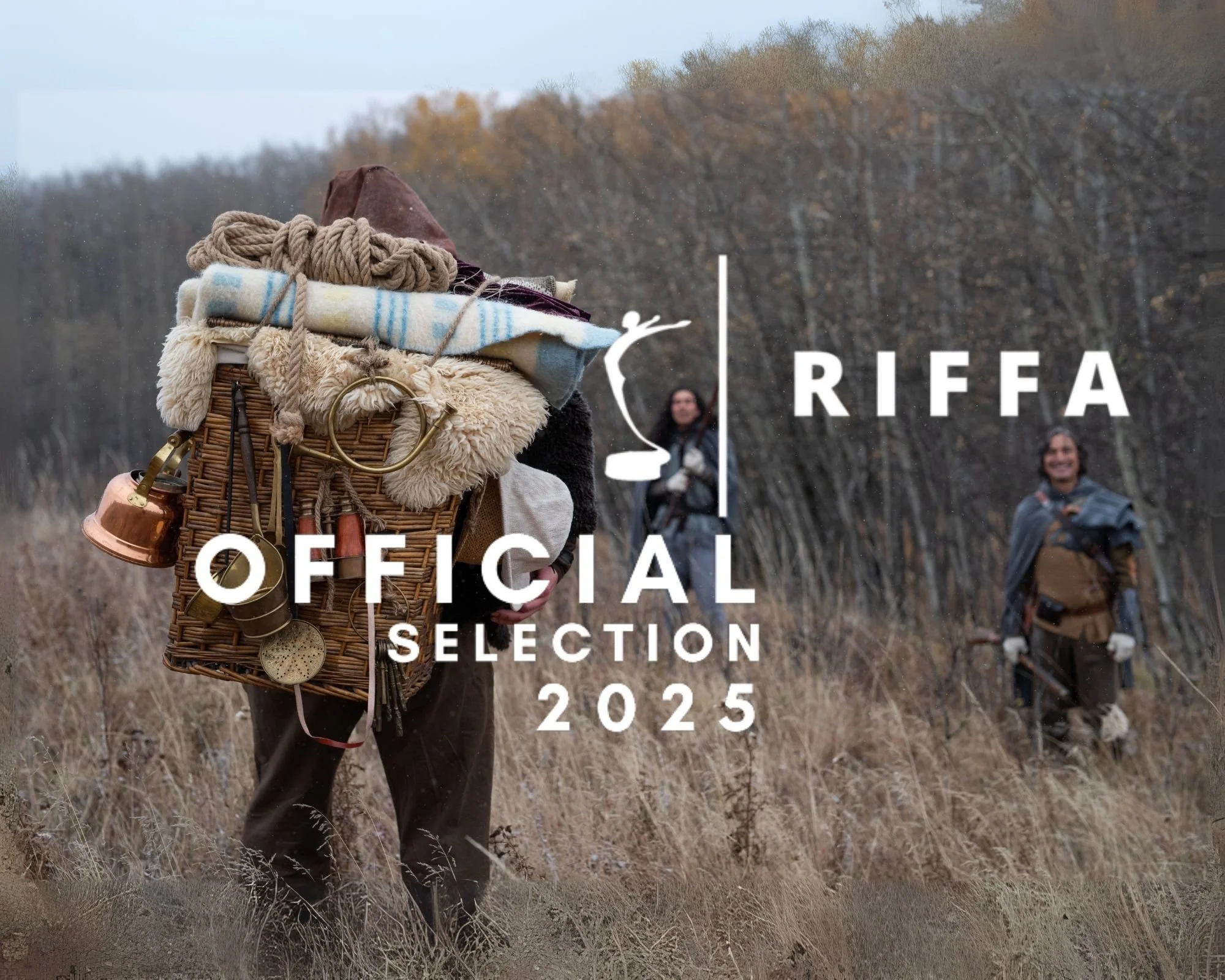 Scene from H&HA showing two people dressed in fantasy style costumes in a field, facing off with a man carrying a basket filled with blankets, ropes, and metal pots, with a wooded background and the text 'RIFFAA OFFICIAL SELECTION 2025' overlaid.