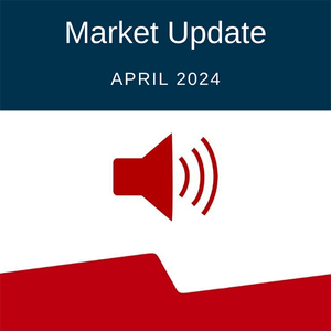April 2024 Market Update