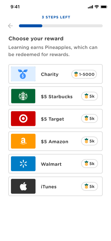 Reward selection screen titled "Choose your reward." List includes Charity, and $5 gift cards for Starbucks, Target, Amazon, Walmart, and iTunes, each redeemable for 5,000 pineapples.
