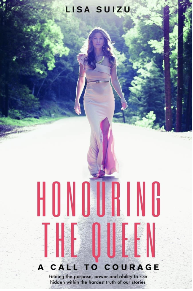 Honoring the queen- PDF BOOK - finding freedom and courage by reclaiming the queen