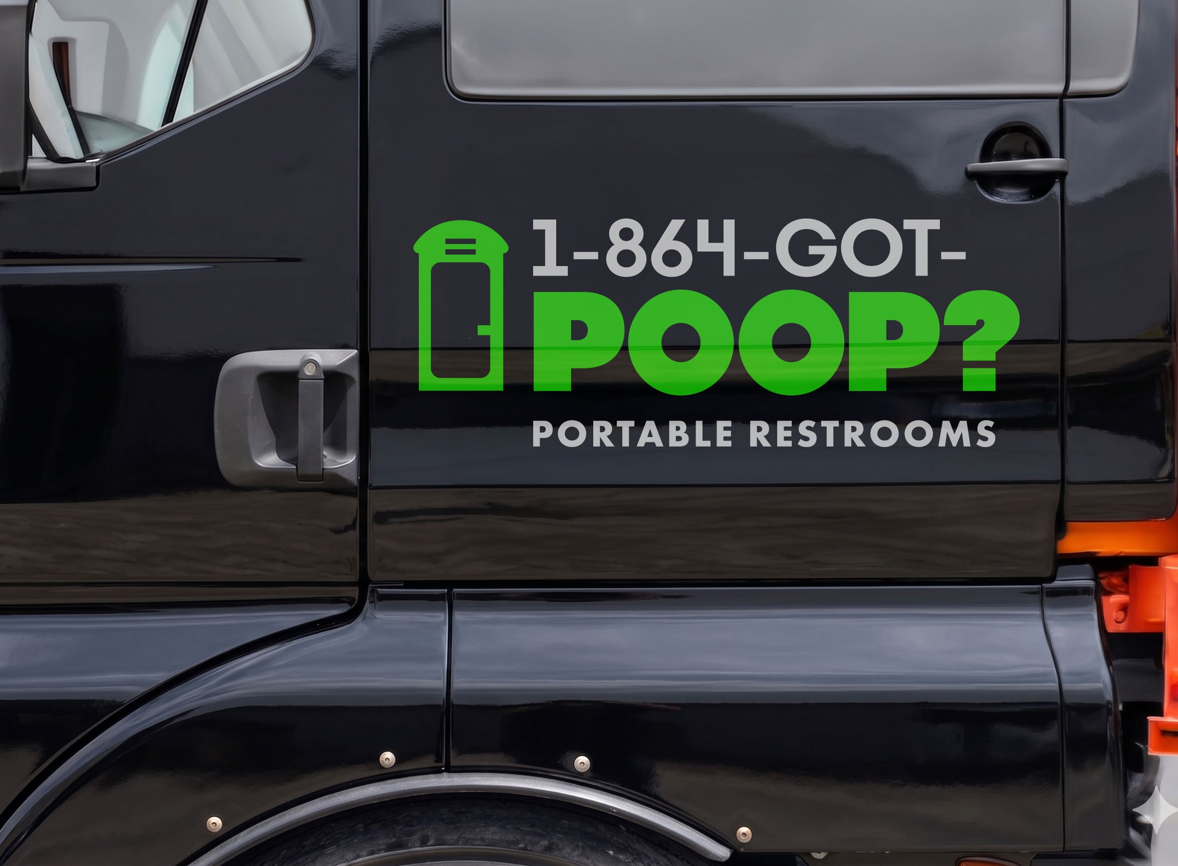 On the side of a black delivery van, a sign features a green toilet icon and text that reads "1-864-GOT-POOP?" with smaller text below saying "PORTABLE RESTROOMS".