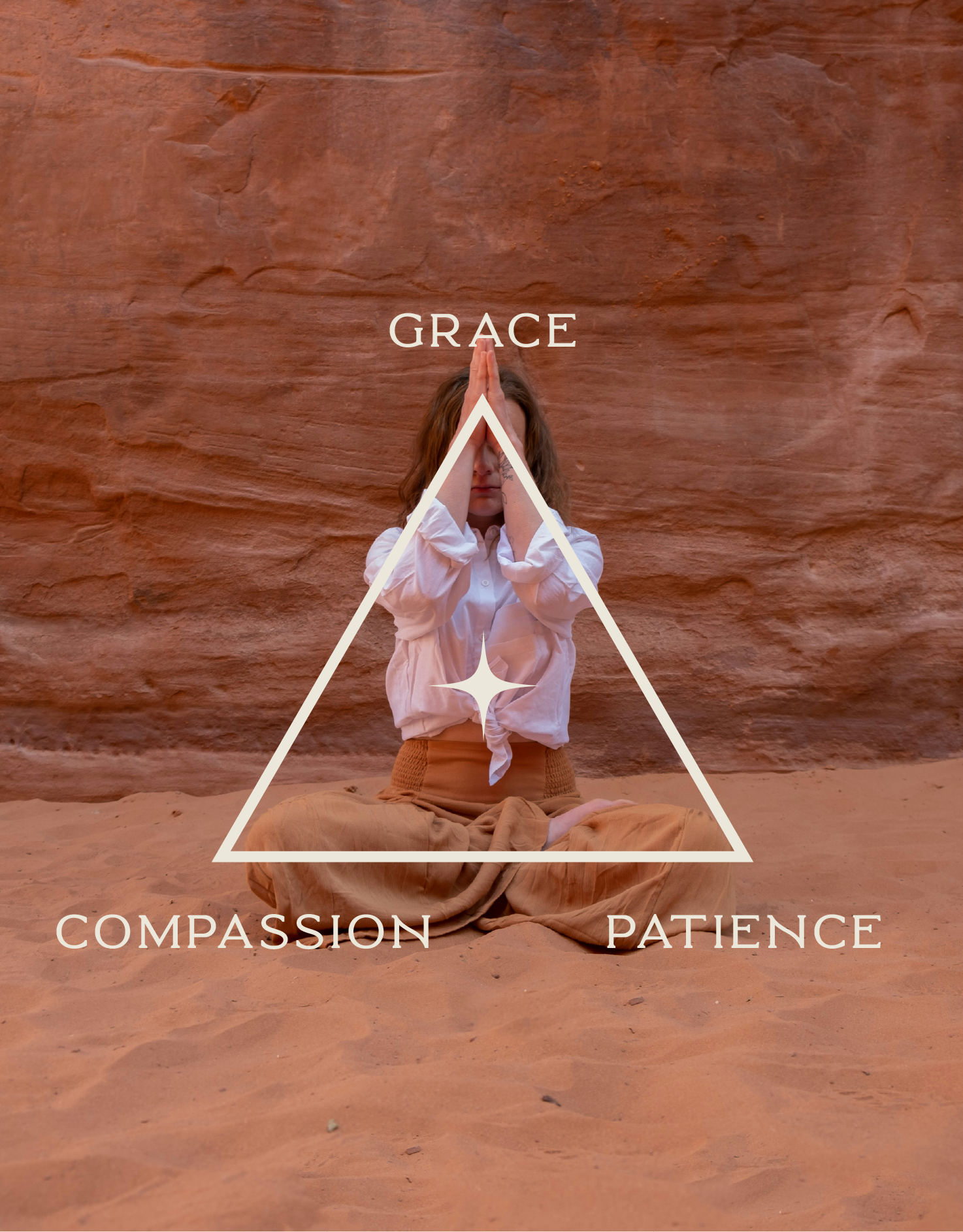A person sitting cross-legged on the ground with hands pressed together in prayer yoga pose, against a textured red rock wall, with the words "Grace" in the center and "Compassion" and "Patience" at the bottom.
