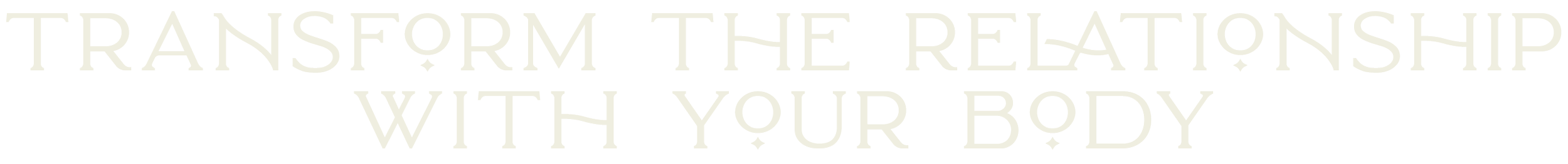 Text saying 'Transform the relationship with your body' in large, white, uppercase font on a dark background.