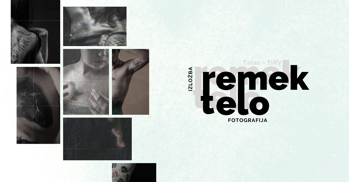 Talasova izložba “REMEK TELO”