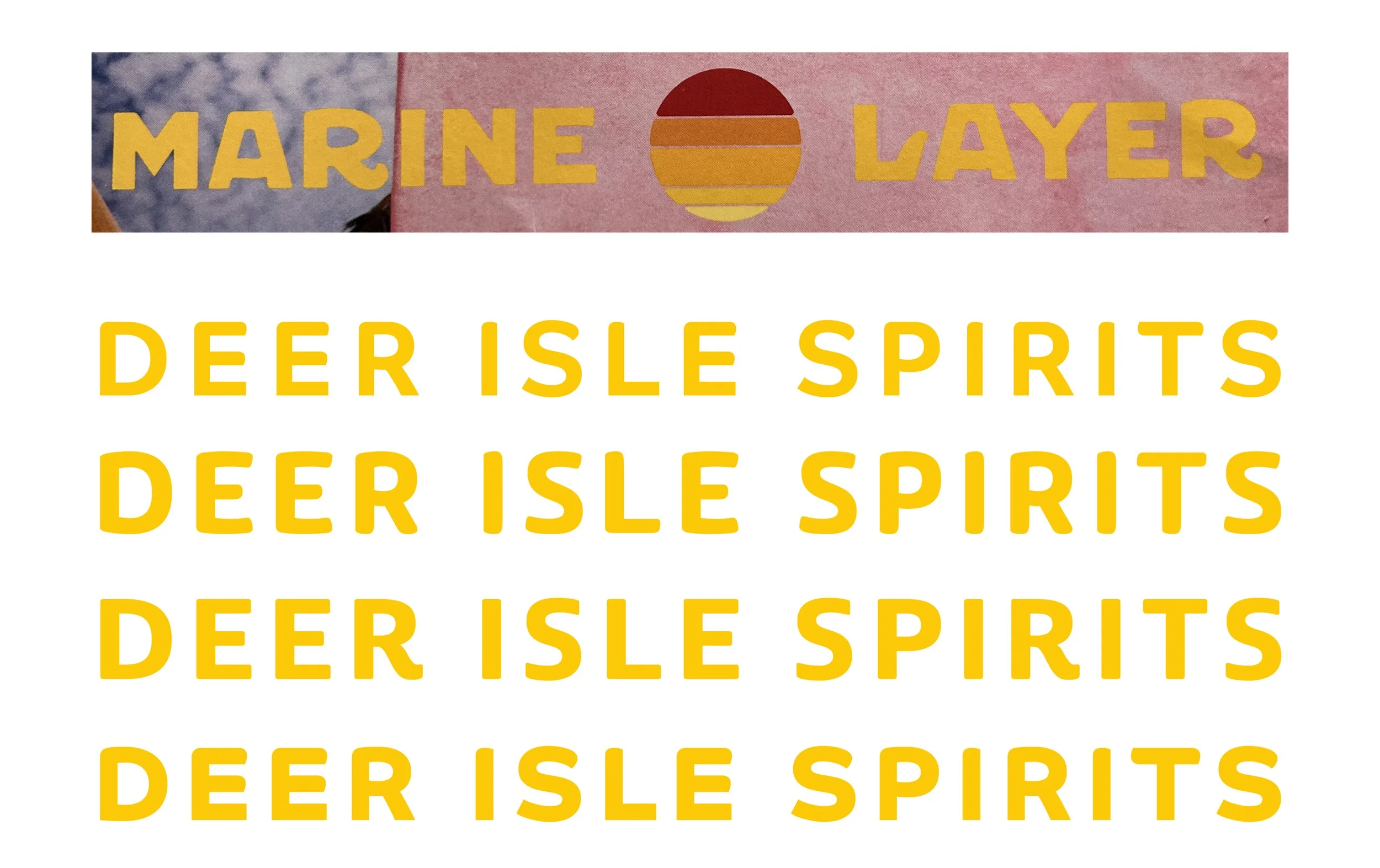 Text on the image reads 'MARINE LAYER' with a sunset graphic, and the words 'DEER ISLE SPIRITS' repeated multiple times in yellow font.