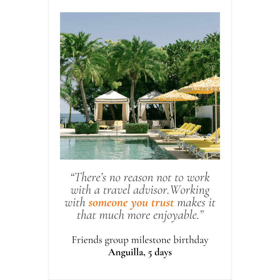 Tropical poolside getaway at Malliouhana, An Auberge Resort in Anguilla — testimonial from a friends group celebrating a milestone birthday