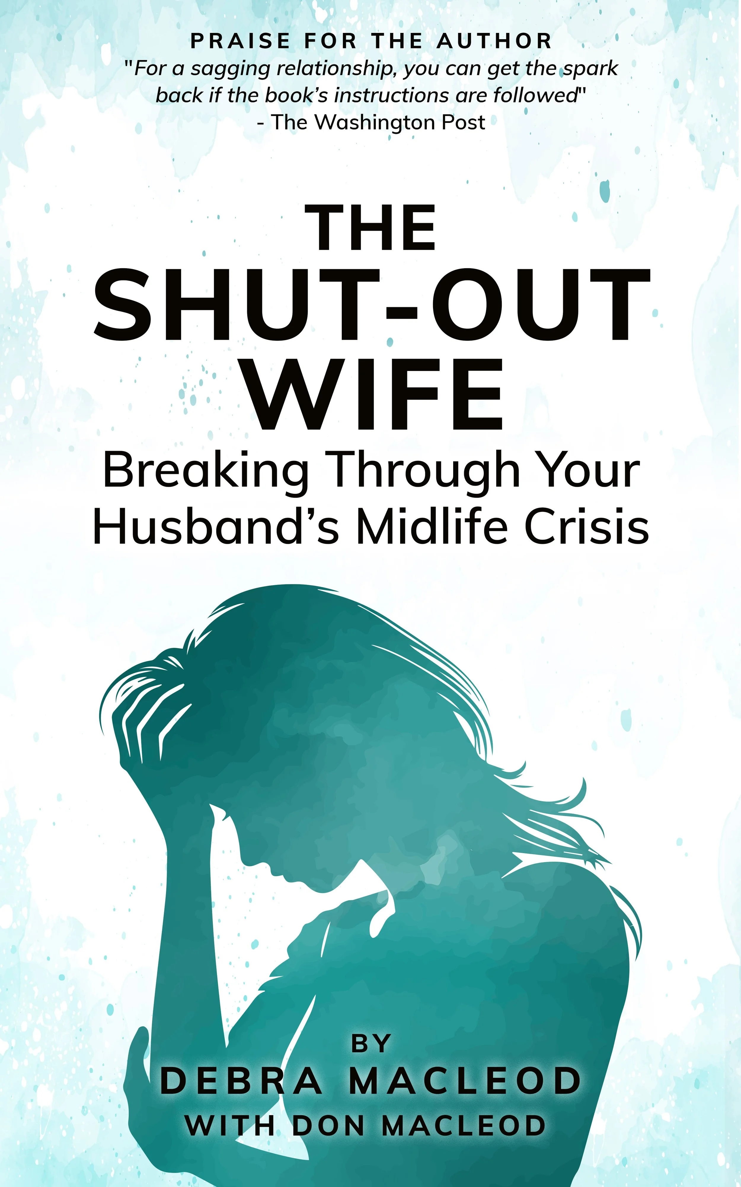 book cover with a woman with a hand on her head, the title is The Shut-Out Wife