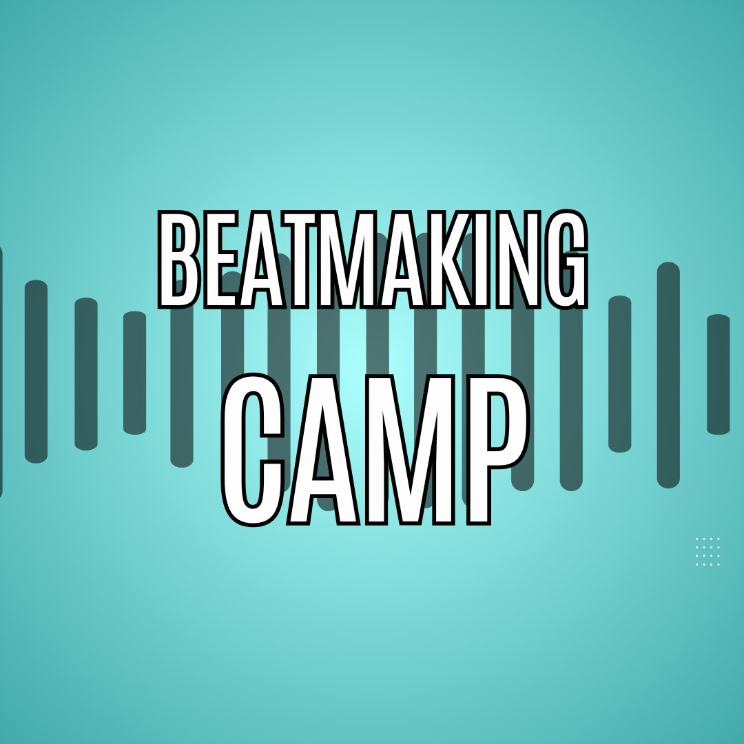 Beatmaking/Production August 10-14