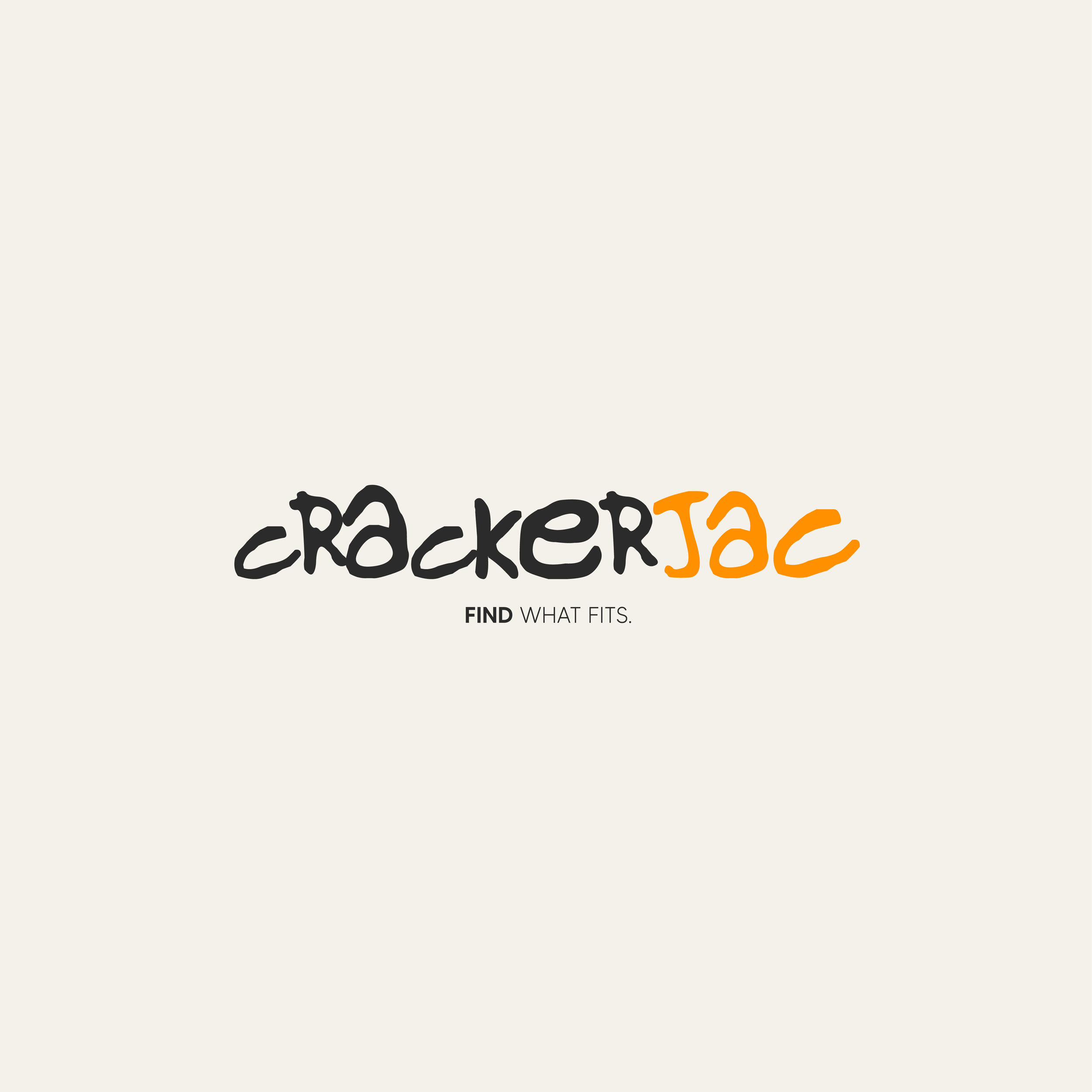 Text saying 'FIND WHAT FITS', with part of the phrase 'crackeroo' visible, stylized in black and orange font.