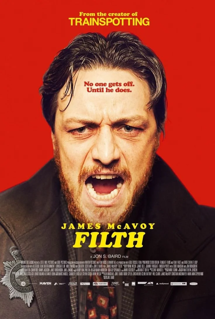 Movie poster for 'Filth' featuring a close-up of a man with an angry expression, red background, and yellow text including the title and director's name.