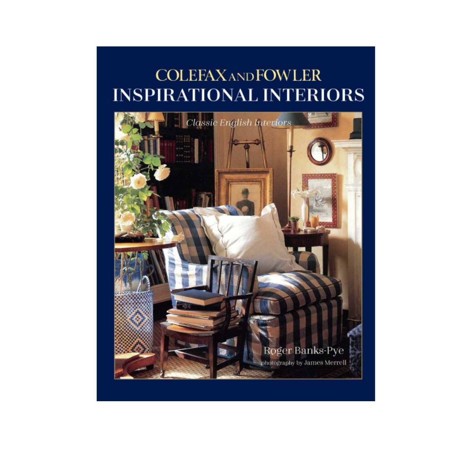 Inspirational Interiors - Roger Banks-Pye