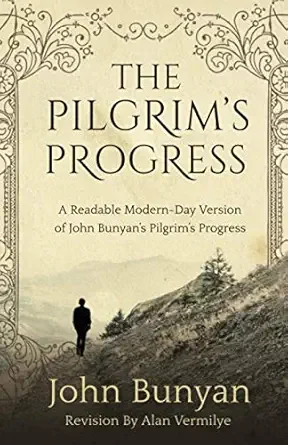 Book cover of 'The Pilgrim's Progress' by John Bunyan, featuring a small silhouette of a person walking along a path with a scenic background and decorative border.