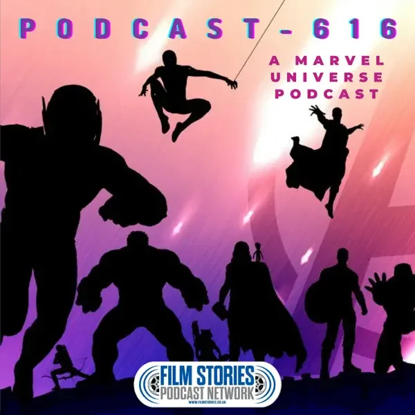 Cover art for Podcast-616, which discusses all things in the Marvel universe.