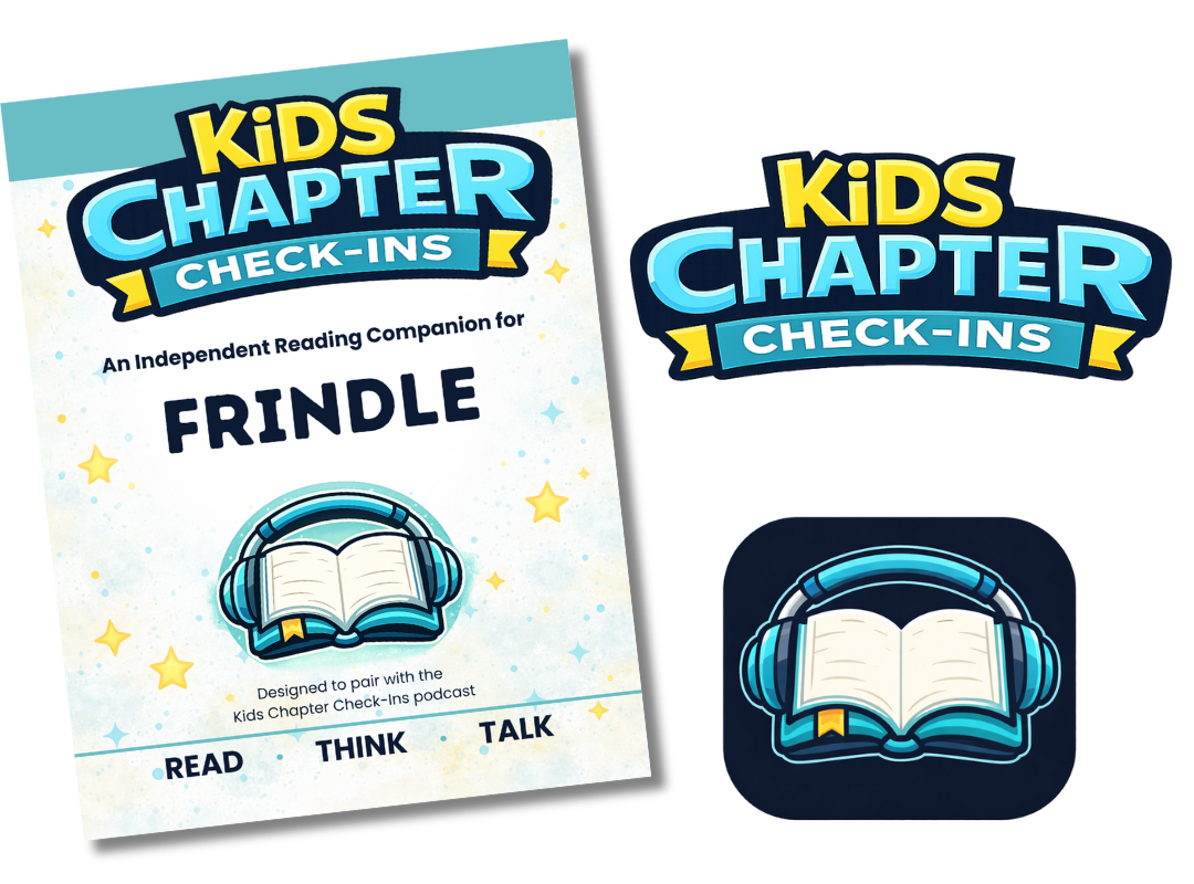 Kids Chapter Check-Ins badge with a book and headphones graphic, and a card with the same badge, the name 'Frindle', and the words 'Read Think Talk.'
