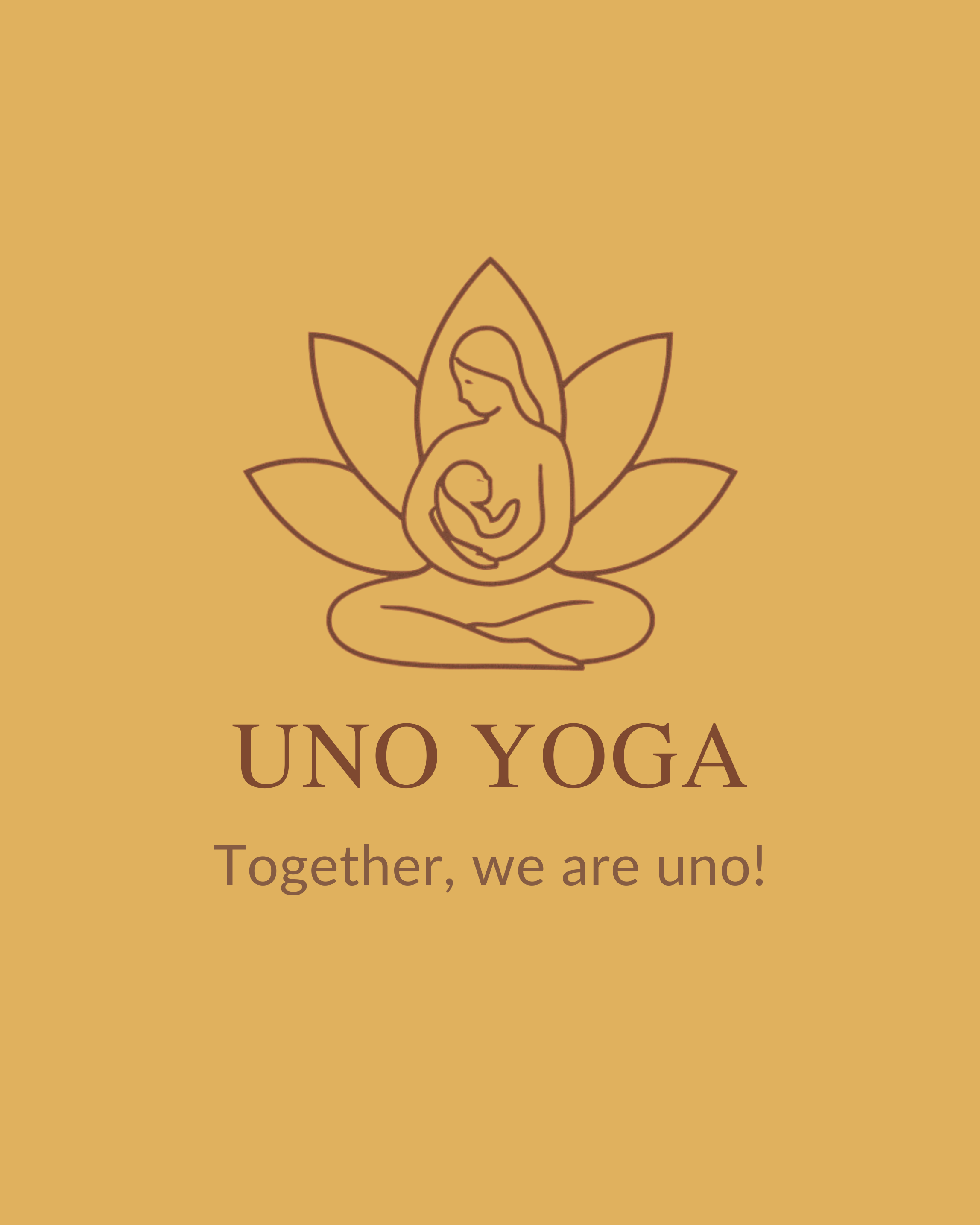 Logo of Uno Yoga featuring a line drawing of a woman sitting cross-legged with a baby in her lap, surrounded by lotus petals, on a beige background with the text 'UNO YOGA' and 'Together, we are uno!'