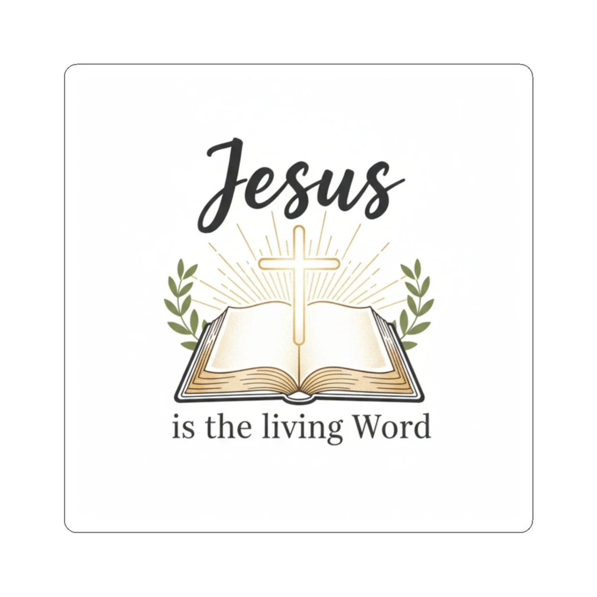 Jesus Is the Living Word Sticker
