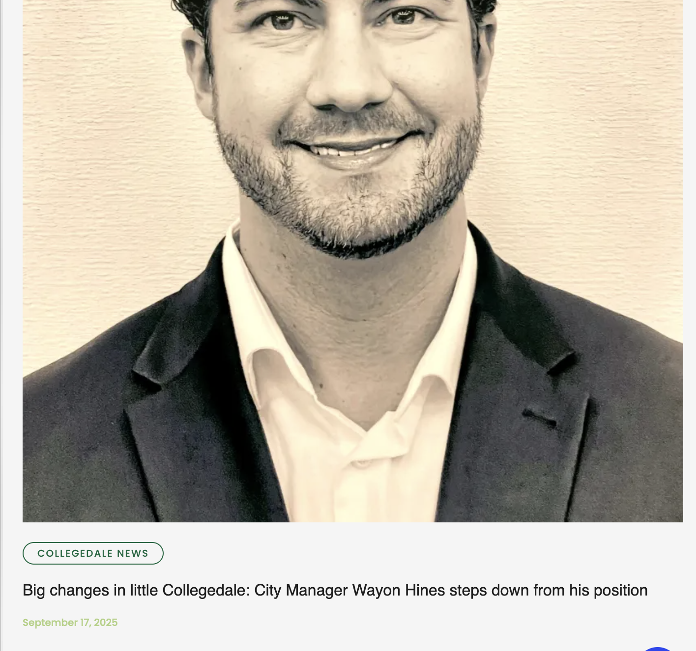 Black and white photograph of a smiling man dressed in a suit and white shirt, cropped from the nose down, with background wall. Accompanying text mentions City Manager Wayon Hines stepping down, dated September 17, 2025.
