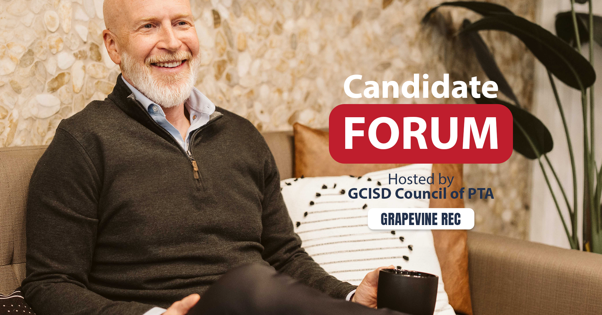 GCISD Council of PTA’s Candidate Forum
