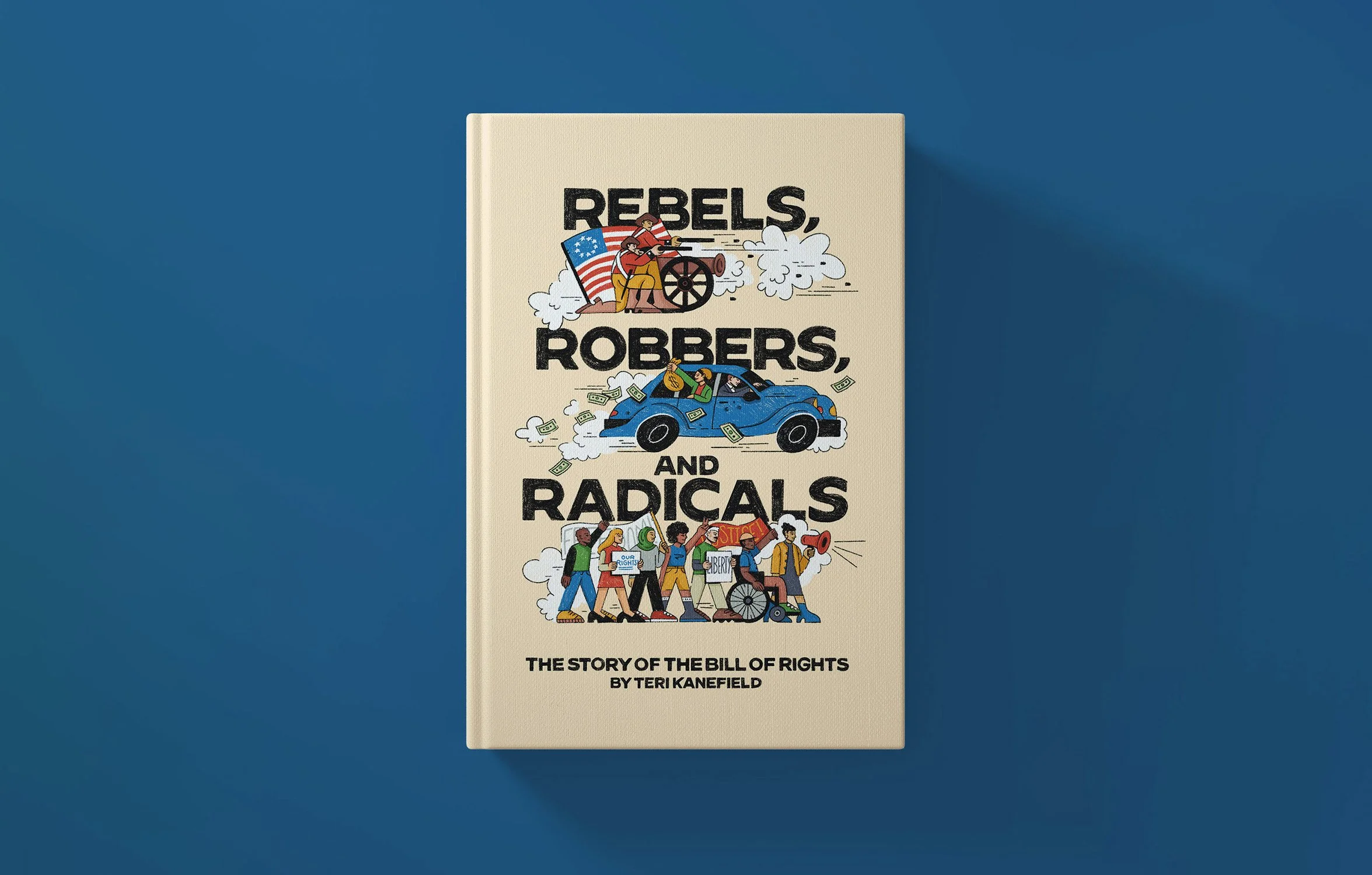 Rebels, Robbers, and Radicals